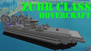 Zubr class largest Hovercraft ever in Minecraft [upl. by Evelunn]