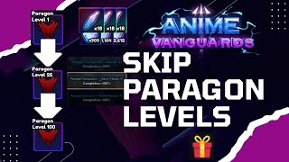 EASILY SKIP PARAGON LEVELS amp COMPLETE ACHIEVEMENTS  ANIME VANGUARDS [upl. by Murton71]