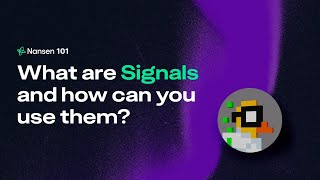 Nansen 101 How to Use Signals With an Example [upl. by Ailimac]