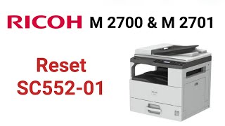 Ricoh M 2700 how to reset error code SC55201 Ricoh M 2701 how to reset error code SC 55201 [upl. by Nonnac]