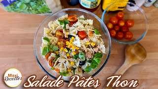 Salade de Pates au Thon Recette Facile et Rapide [upl. by Jarrow]