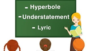 Hyperbole  Understatement  Lyric  Figures of speech in easy language 📝 [upl. by Carly]