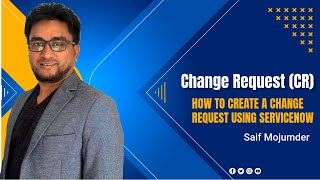 Change Management  HOW TO CREATE A CHANGE REQUEST USING SERVICENOW  Change Request Form Template [upl. by Bryan]