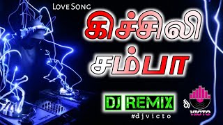 Kichali Samba  Dj Remix  Trending Reels  djvicto [upl. by Tench]