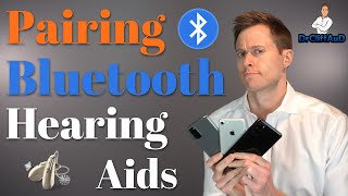 How to Pair Your Bluetooth Hearing Aids to Your Smartphone or Tablet  Bluetooth Pairing Guide [upl. by Ardekahs821]