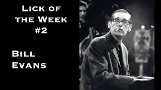 Lick of the Week 2 Bill Evans ii V I lick [upl. by Ozmo]