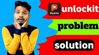 how to fix playit unlocked playback problem  playit problem solution [upl. by Hofmann]