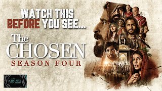 What You Need to Know BEFORE Watching The Chosen Season 4 [upl. by Nalced]