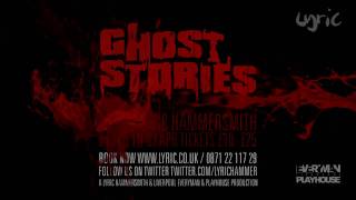 Ghost Stories  The Trailer [upl. by Regdirb]