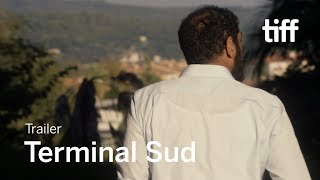 TERMINAL SUD Trailer  TIFF 2019 [upl. by Lucretia]