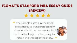 F1GMATs Stanford MBA Essay Guide  Review [upl. by Luamaj297]