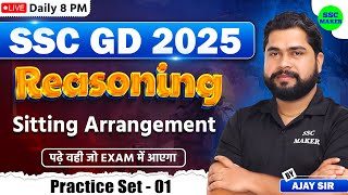 SSC GD 2025  Reasoning Sitting Arrangement Class 1  SSC GD Reasoning Practice Set by Ajay Sir [upl. by Eniahpets]