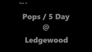 Pops 5 Day  Ledgewood [upl. by Trofmoc]