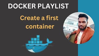 Create first Container [upl. by Katzir896]