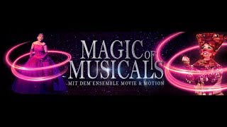 Magic of Musicals [upl. by Omixam345]