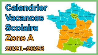 Calendrier scolaire zone A vacances scolaires 2021 2022 [upl. by Lunseth]