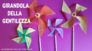 La Girandola della Gentilezza – Tutorial Girandola di carta che gira [upl. by Eilsek]