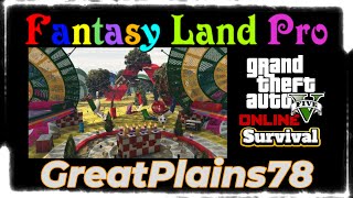 Fantasy Land Pro by GreatPlains78   GTA V survival [upl. by Gnilrits550]