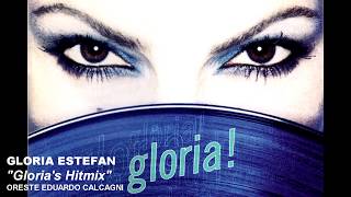 Gloria Estefan  Glorias Hitmix Radio Edit [upl. by Himelman]