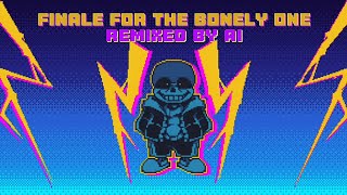 Finale For the Bonely One remixed by AI Suno [upl. by Drabeck133]