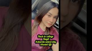 Back to college after holidays  day 8 shardauniversity hostellife minivlog vlog dailyvlog fyp [upl. by Antipas]