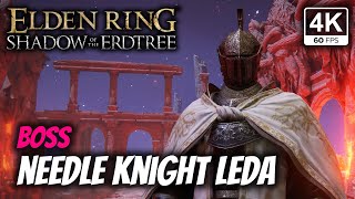 Elden Ring  Shadow of the Erdtree  Needle Knight Leda Boss Fight  No Summons  4K 60FPS [upl. by Etnaled]