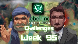 Rebel Inc Week 95s Challenges [upl. by Akenahs]