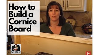 How to DIY Build a Cornice Board  HIP Chicks Part 1 [upl. by Etnahsal]