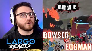 DEATH BATTLE Bowser Vs Eggman  Largo Reacts [upl. by Anat]