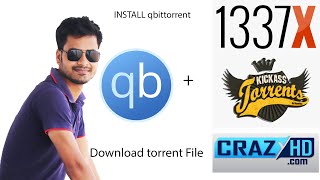 Download and Install qbittorrent and Download Torrent File using torrent client step by step [upl. by Denae]