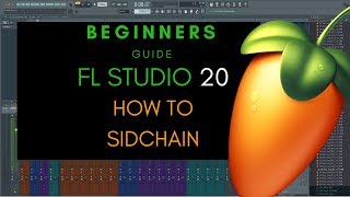 how to sidechain in FL Studio 20  Beginners FL Studio 20 Tutorial [upl. by Nalehp]