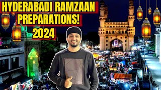 HYDERABADI RAMZAN KI TAIYYARI 2024  HYDERABAD VLOG  WTF [upl. by Dulci503]