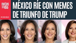 Xóchitl Kamala Trump los migrantes México se ríe con MEMES en la desgracia [upl. by Ahsinak]