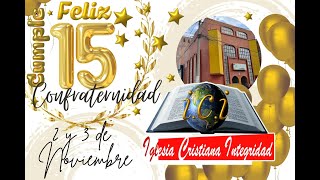 🔴EN VIVO🔴CONFRATERNIDAD 15 AÑOS  SABADO 02 DE NOV 2024 [upl. by Mahtal]