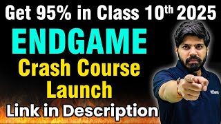 Score 95 in Class 10 Board Exam 2025 🔥 Endgame Crash Course Launch  eSaral [upl. by Glad966]