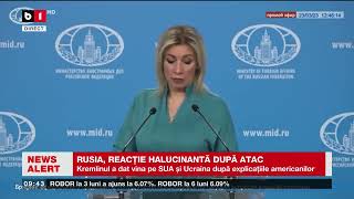 MESAJ ZAHAROVA KREMLINUL A DAT VINA PE SUA ȘI UCRAINA DUPĂ EXPLICAȚIILE AMERICANILORȘtiri B1TV [upl. by Onavlis]