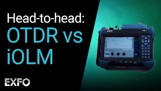 HeadtoHead OTDR vs iOLM [upl. by Bern]