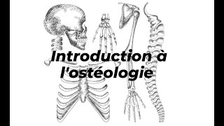 INTRODUCTION A LOSTEOLOGIE [upl. by Lletnahc]