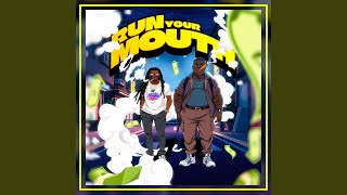 RUN YOUR MOUTH feat ENPHAMUS [upl. by Nittirb]