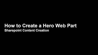 How to Create a Hero Web Part in SharePoint [upl. by Urata]