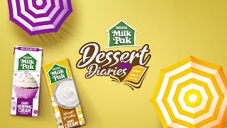 Introducing Dessert Diaries by NESTLÉ MILKPAK CREAM [upl. by Brose834]