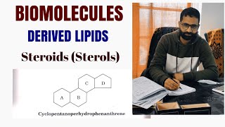 Derived lipidsSterolsSteroids [upl. by Ecyob649]