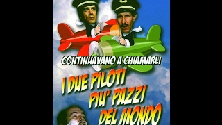 Franco e Ciccio  Continuavano a chiamarli i due piloti più matti del mondo [upl. by Thad]