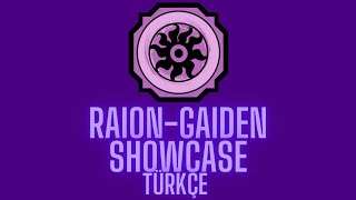 RaionGaiden FULL Showcase  Shindo Türkçe [upl. by Gavra]