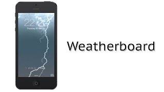 How To Get WeatherBoard Cydia Tweak For Free [upl. by Einnaej993]