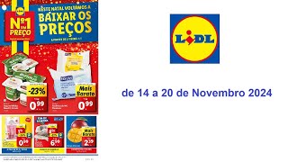 Folheto Lidl PT de 14 a 20 de Novembro 2024 [upl. by Estrellita540]