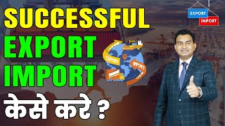 How to Become Successful Exporter Start your Export Import Journey [upl. by Selig376]