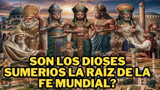 Descubre Cómo los Dioses Sumerios Influyeron en la Biblia [upl. by Winwaloe]