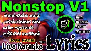 Nonstop Live Karaoke V1  With lyrics  Without voice snkaraoke [upl. by Ennaharas]