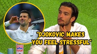 Lorenzo Musetti quotDjokovic makes you feel STRESSFULquot [upl. by Aneloaup]